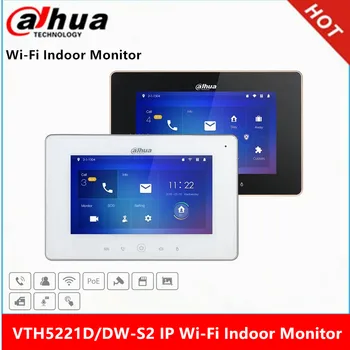 Внутренний монитор Dahua VTH5221DW-S2 и VTH5221D-S2 с Wi-Fi, 6-канальная интеграция беспроводной сигнализации, Видеодомофон с Емкостным Сенсорным экраном